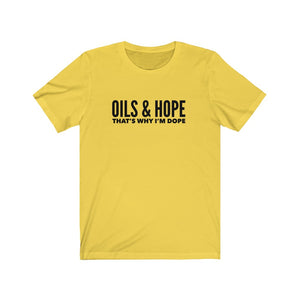 Oils and Hope | Unisex Tee