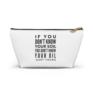 If You Don't Know Your Soil - Travel Bag