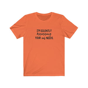 Silently Assessing | Unisex Tee