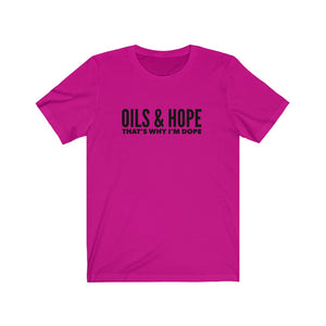 Oils and Hope | Unisex Tee