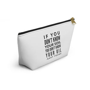 If You Don't Know Your Soil - Travel Bag