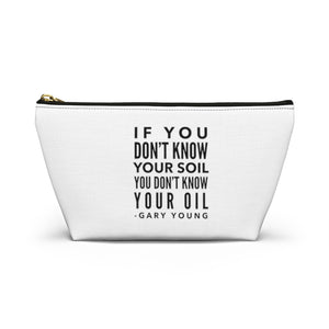 If You Don't Know Your Soil - Travel Bag