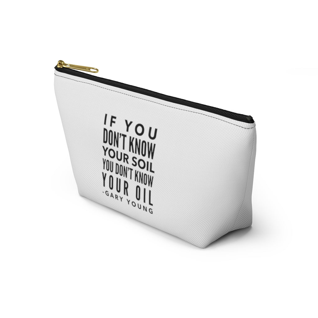 If You Don't Know Your Soil - Travel Bag