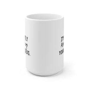 Silently Assessing | Ceramic Mug