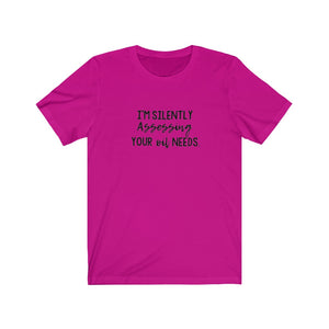 Silently Assessing | Unisex Tee